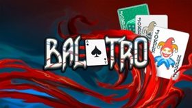 小丑牌《Balatro》宣布移动版正在开发当中 (新闻 Balatro)